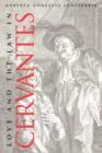 Love and the Law in Cervantes - Book