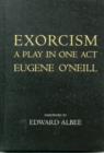 Exorcism : A Play in One Act - Book
