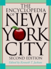 The Encyclopedia of New York City : Second Edition - eBook