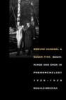 Edmund Husserl and Eugen Fink : Beginnings and Ends in Phenomenology, 1928-1938 - Book