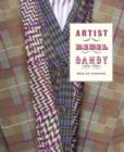 Artist/rebel/dandy : Men of Fashion - Book