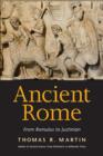 Ancient Rome : From Romulus to Justinian - Book