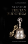 The Spirit of Tibetan Buddhism - Book