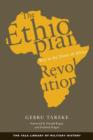 The Ethiopian Revolution : War in the Horn of Africa - Book