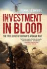 Investment in Blood - Book