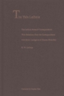 The Leibniz-Arnauld Correspondence : With Selections from the Correspondence with Ernst, Landgrave of Hessen-Rheinfels - Book