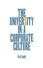 The University in a Corporate Culture - Book