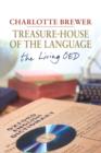 Treasure-House of the Language : The Living OED - Book