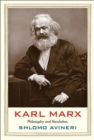 Karl Marx : Philosophy and Revolution - Book