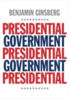 Presidential Government - Book