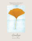 Ginkgo : The Tree That Time Forgot - Book