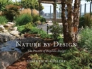 Nature by Design : The Practice of Biophilic Design - Book