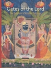 Gates of the Lord : The Tradition of Krishna Paintings - Book