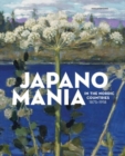 Japanomania in the Nordic Countries, 1875-1918 - Book