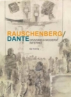 Rauschenberg / Dante : Drawing a Modern Inferno - Book