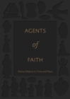 Agents of Faith : Votive Objects in Time and Place - Book