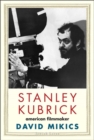 Stanley Kubrick : American Filmmaker - Book