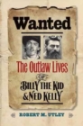 Wanted : The Outlaw Lives of Billy the Kid and Ned Kelly - Book