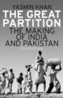 The Great Partition : The Making of India and Pakistan - Book