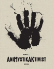 AniMystikAKtivist : Between Traditional and the Contemporary in African Art - Book