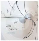 Zilia Sanchez : Soy Isla - Book