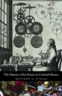 The History of the Future in Colonial Mexico - Book