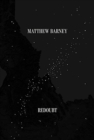 Matthew Barney : Redoubt - Book