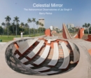 Celestial Mirror : The Astronomical Observatories of Jai Singh II - eBook