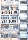 I Live in the Slums : Stories - eBook