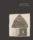 James Castle : Memory Palace - Book