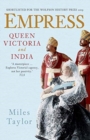 Empress : Queen Victoria and India - Book