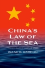 China’s Law of the Sea : The New Rules of Maritime Order - Book