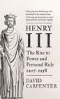 Henry III : The Rise to Power and Personal Rule, 1207-1258 - Book
