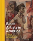Black Artists in America : From the Great Depression to Civil Rights - Book