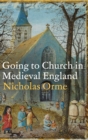 Going to Church in Medieval England - eBook