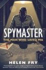 Spymaster : The Man Who Saved MI6 - eBook