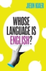 Whose Language Is English? - Book