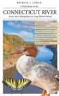 A Field Guide to the Connecticut River : From New Hampshire to Long Island Sound - Book