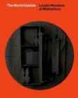 The World Outside : Louise Nevelson at Midcentury - Book