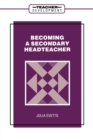 Becoming a Secondary Head Teacher - Book