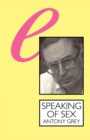 Speaking of Sex : The Limits of Language - Book