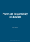 Power and Responsibility in Education - Book
