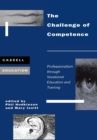The Challenge of Competence : Professionalism through Vocational Education and Traning - Book