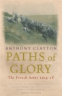 Paths of Glory : The French Army, 1914-18 - Book