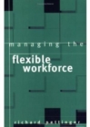 Managing the Flexible Workforce - Book