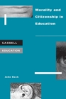 Morality and Citizenship in Education - Book