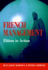 French Management : Elitism in Action - Book