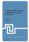 Vibrational Spectroscopy of Molecular Liquids and Solids - Book