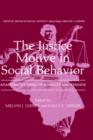 The Justice Motive in Social Behavior : Adapting to Times of Scarcity and Change - Book