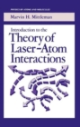 Introduction to the Theory of Laser-Atom Interactions - Book